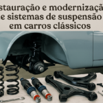 Restauração e modernização de sistemas de suspensão em carros clássicos